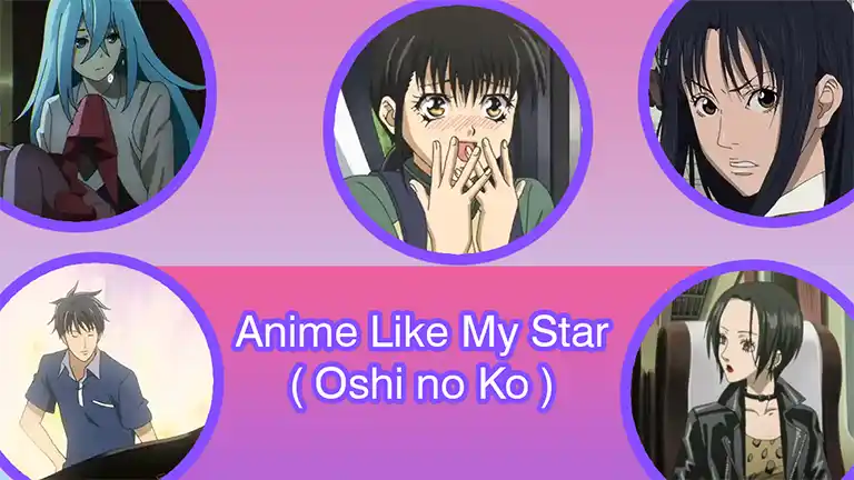 Anime Like My Star